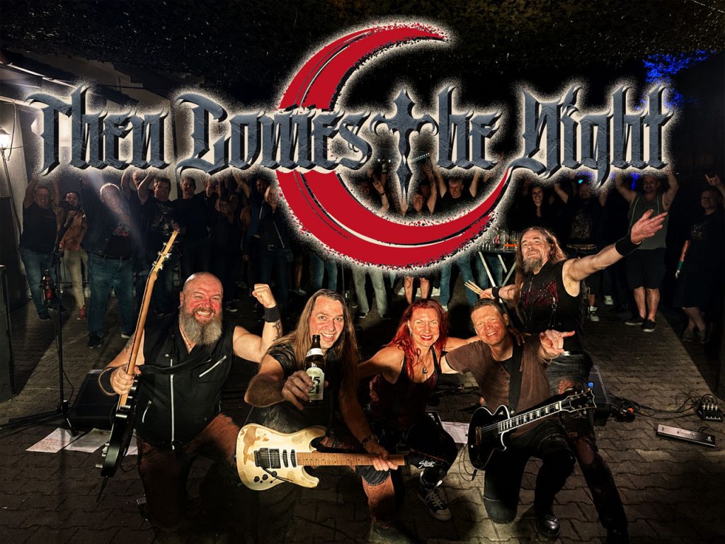 Current live band photo of Then Comes The Night in Hochwang