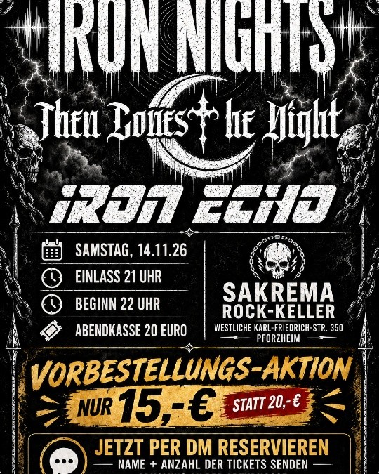 Iron Nights mit Then Comes The Night und Iron Echo – Flyer